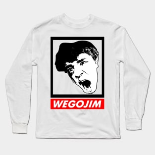 we go jim Long Sleeve T-Shirt